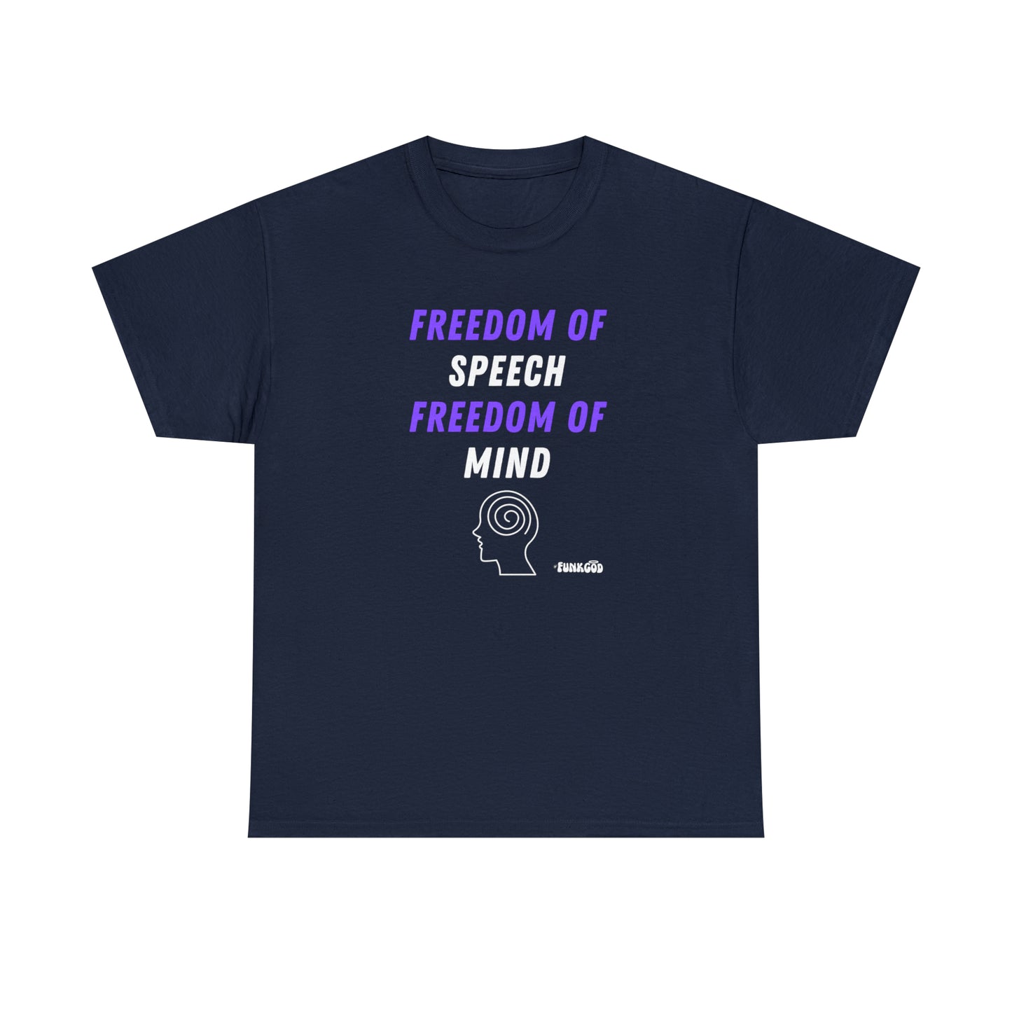 Freedom of Speech, Freedom of Mind Unisex Tee
