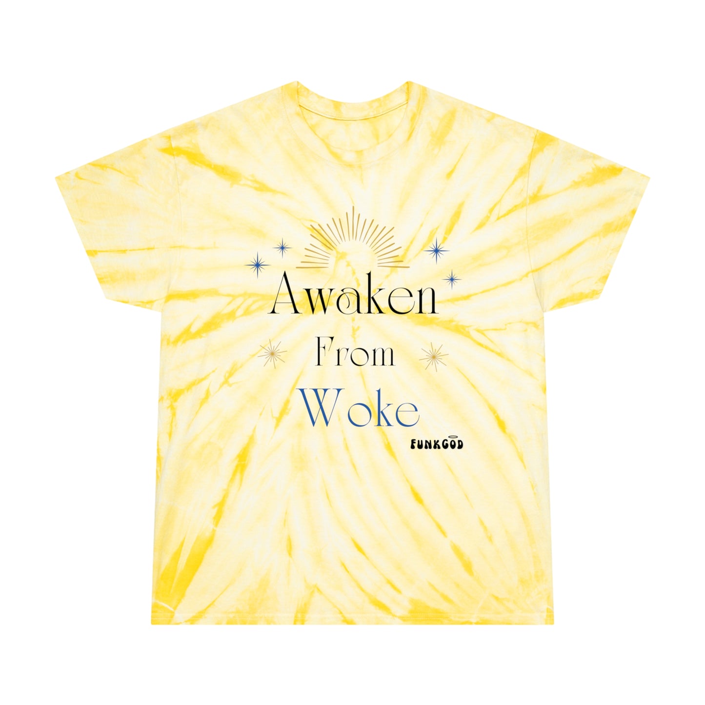 Awaken From Woke Cyclone Tie Dye Unisex Tee