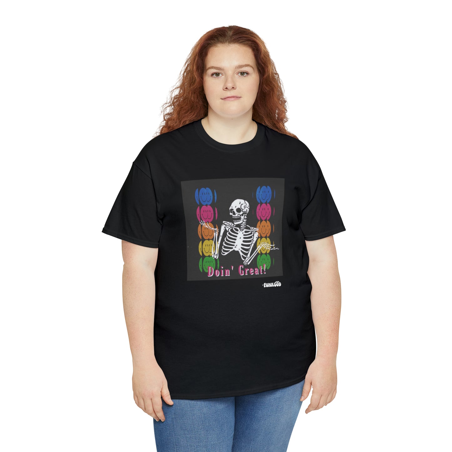 Doin' Great! Skeleton Unisex Funny Graphic Tee