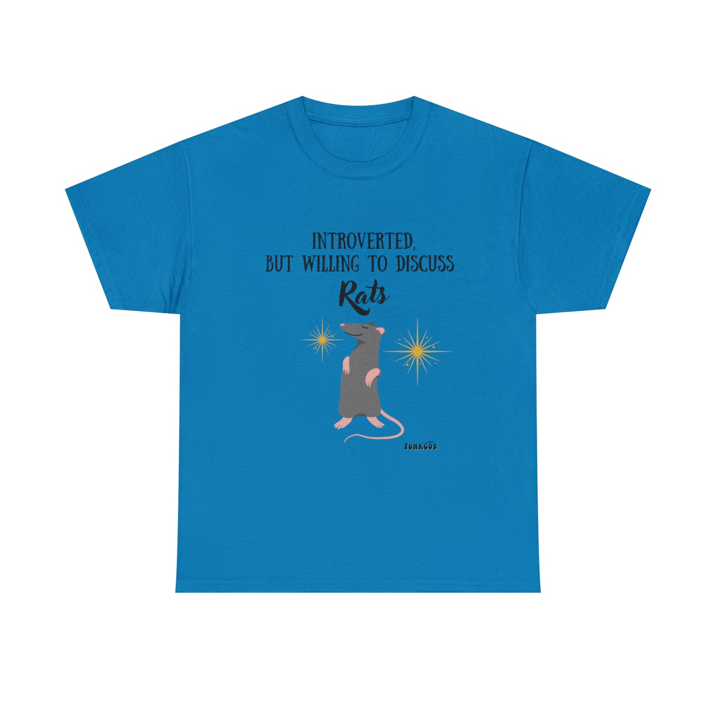Rat Lover Unisex T-Shirt "Introverted But Willing to Discuss Rats"