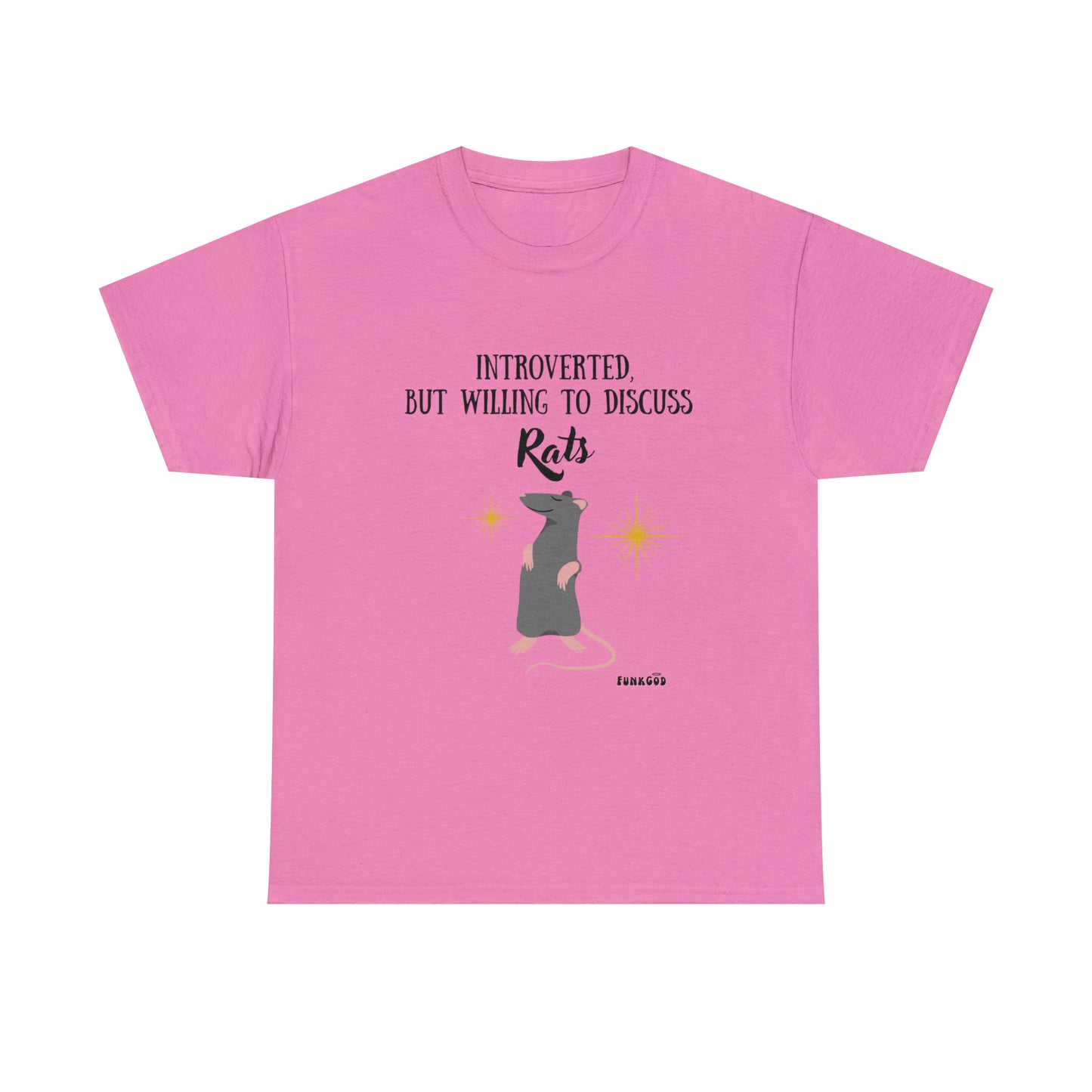 Rat Lover Unisex T-Shirt "Introverted But Willing to Discuss Rats"