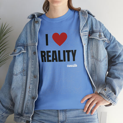 I Heart Reality Unisex Graphic Tee