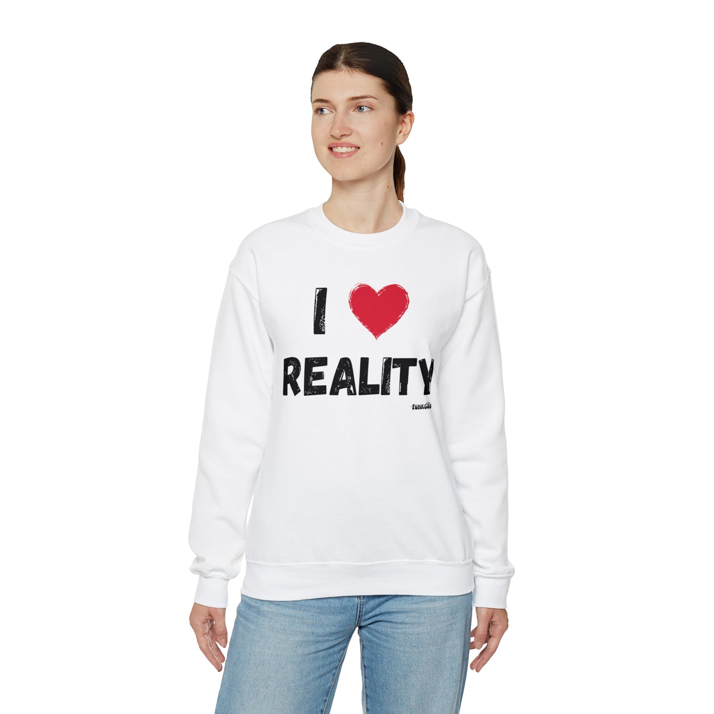 I Heart Reality Unisex Casual Sweatshirt