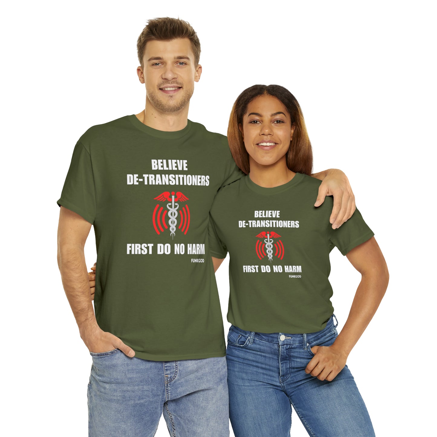 Believe De-Transitioners Unisex T Shirt For Medical Ethics