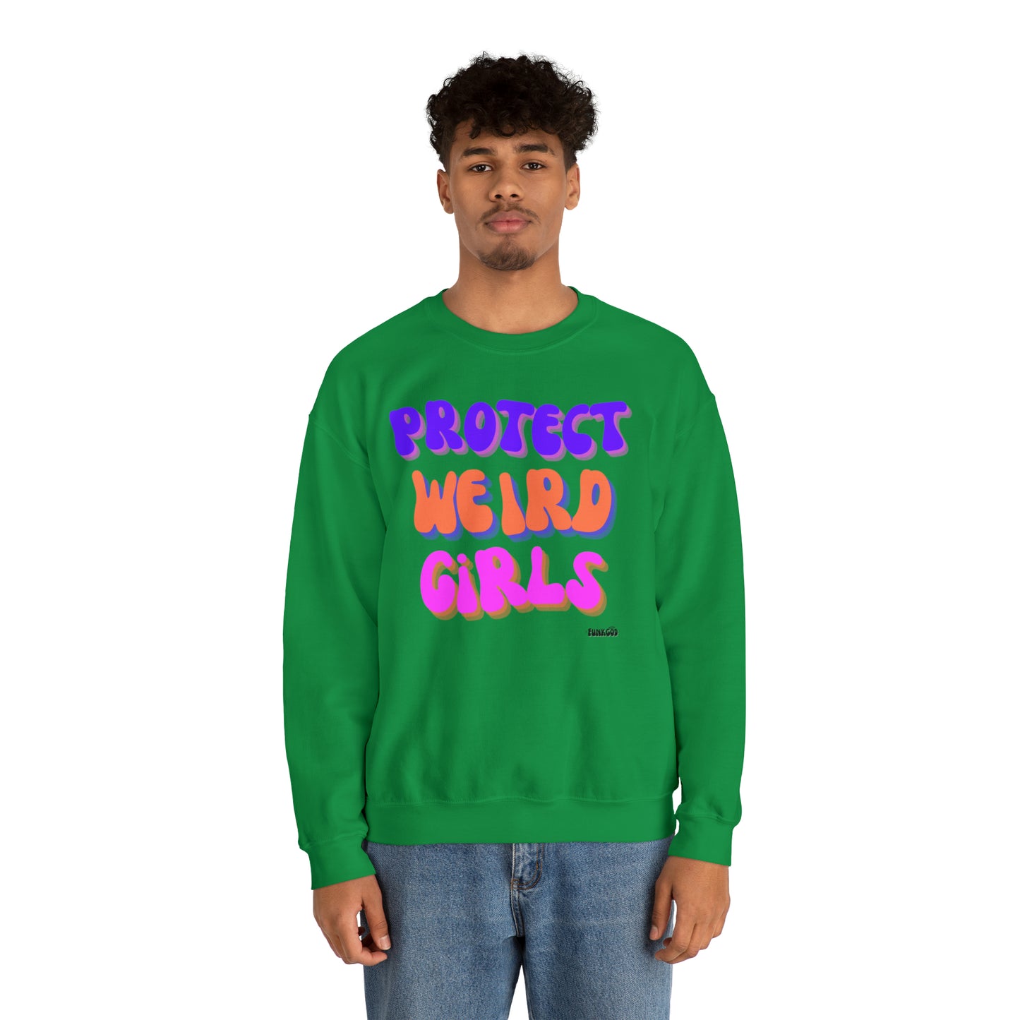 Protect Weird Girls Unisex Casual Sweatshirt