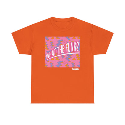 What the Funk? Unisex Graphic Tee