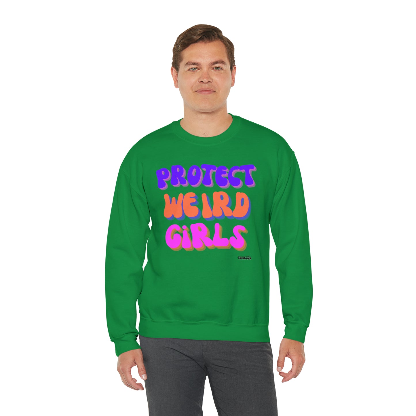 Protect Weird Girls Unisex Casual Sweatshirt