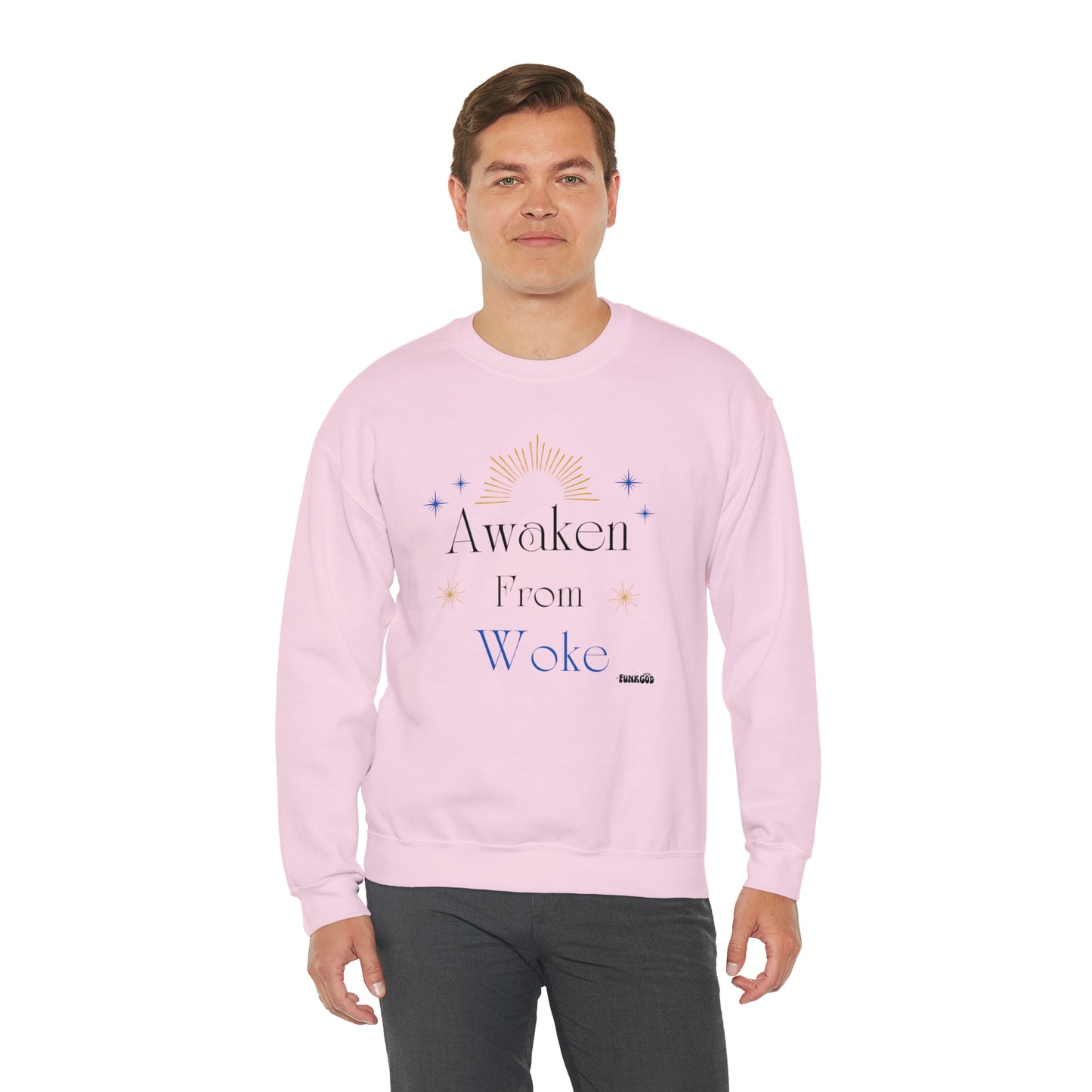 Awaken From Woke Unisex Casual Sweatshirt