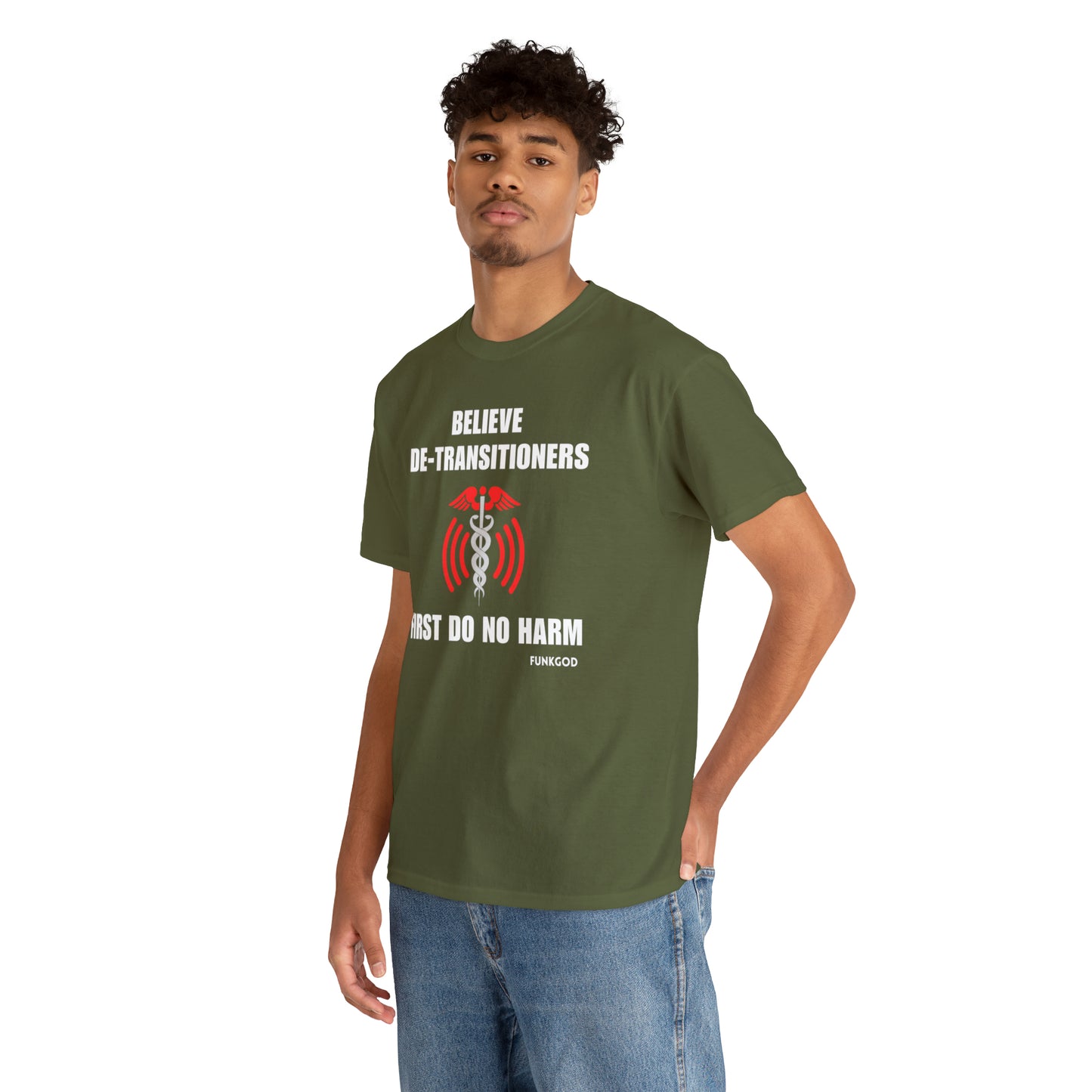 Believe De-Transitioners Unisex T Shirt For Medical Ethics