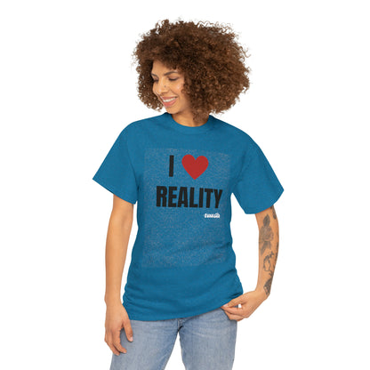 I Heart Reality Unisex Graphic Tee