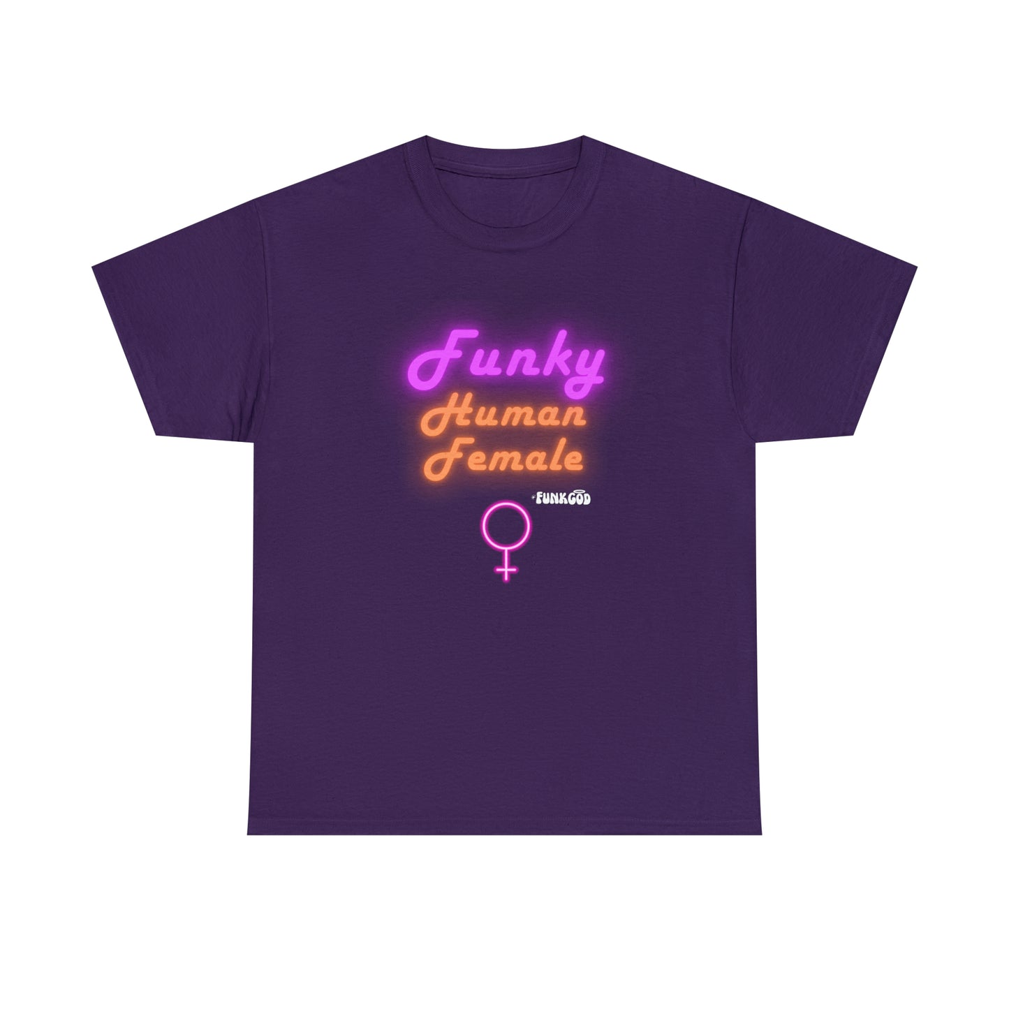 Funky Human Female Classic Tee Fit Feminist Shirt