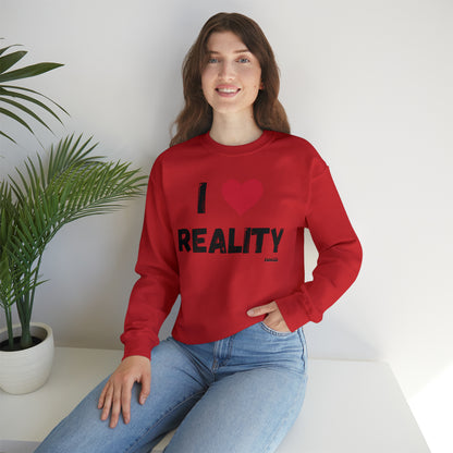 I Heart Reality Unisex Casual Sweatshirt