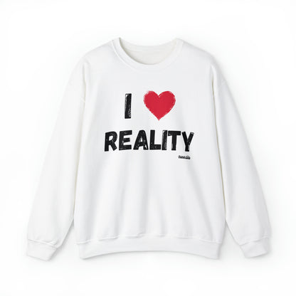 I Heart Reality Unisex Casual Sweatshirt