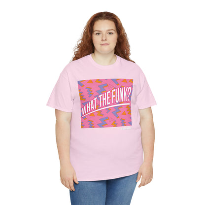 What the Funk? Unisex Graphic Tee