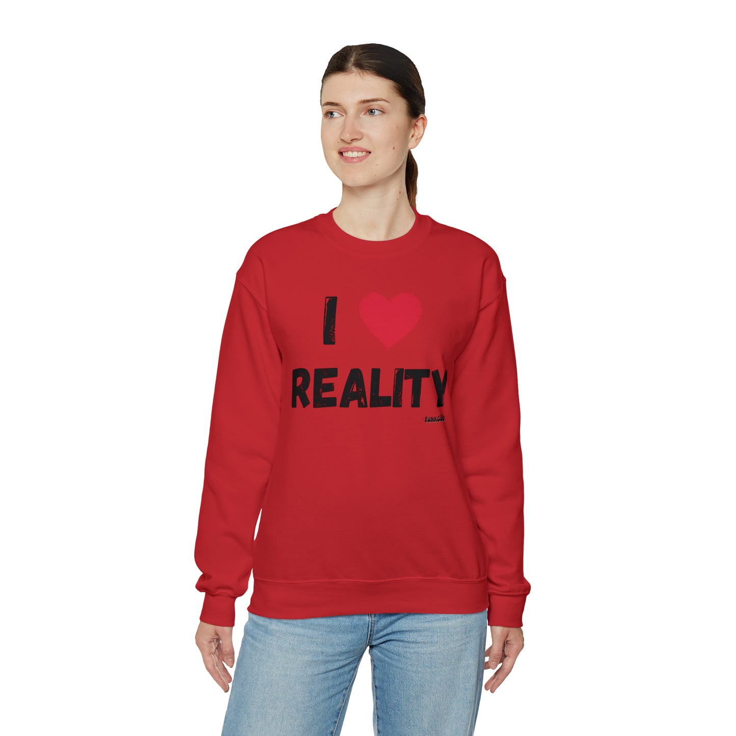 I Heart Reality Unisex Casual Sweatshirt