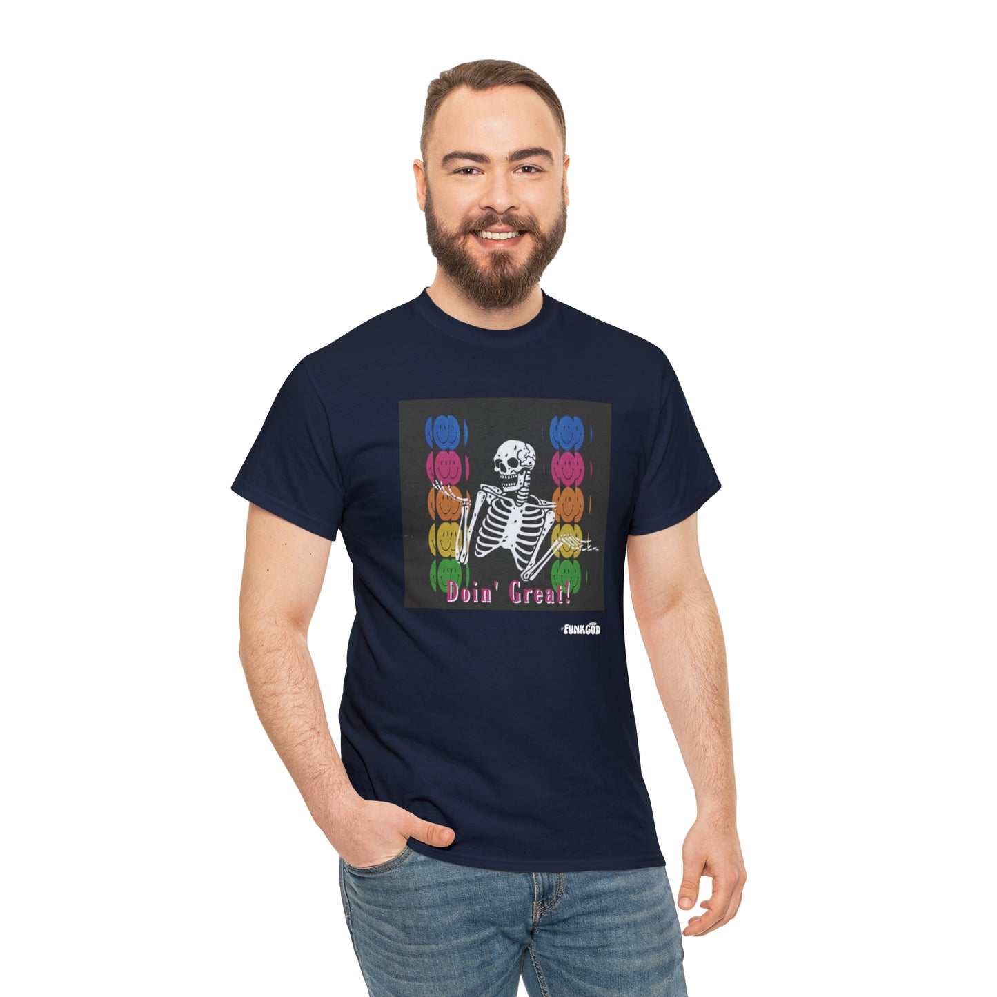 Doin' Great! Skeleton Unisex Funny Graphic Tee