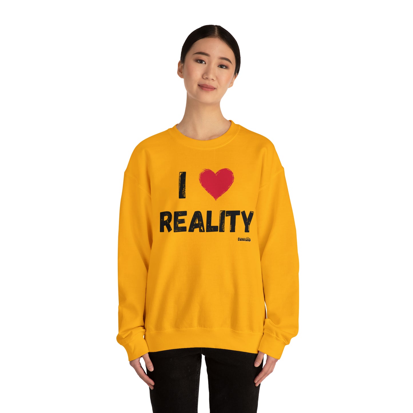 I Heart Reality Unisex Casual Sweatshirt