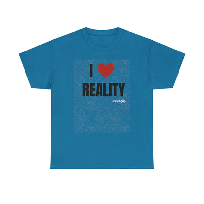 I Heart Reality Unisex Graphic Tee