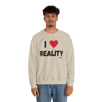 I Heart Reality Unisex Casual Sweatshirt