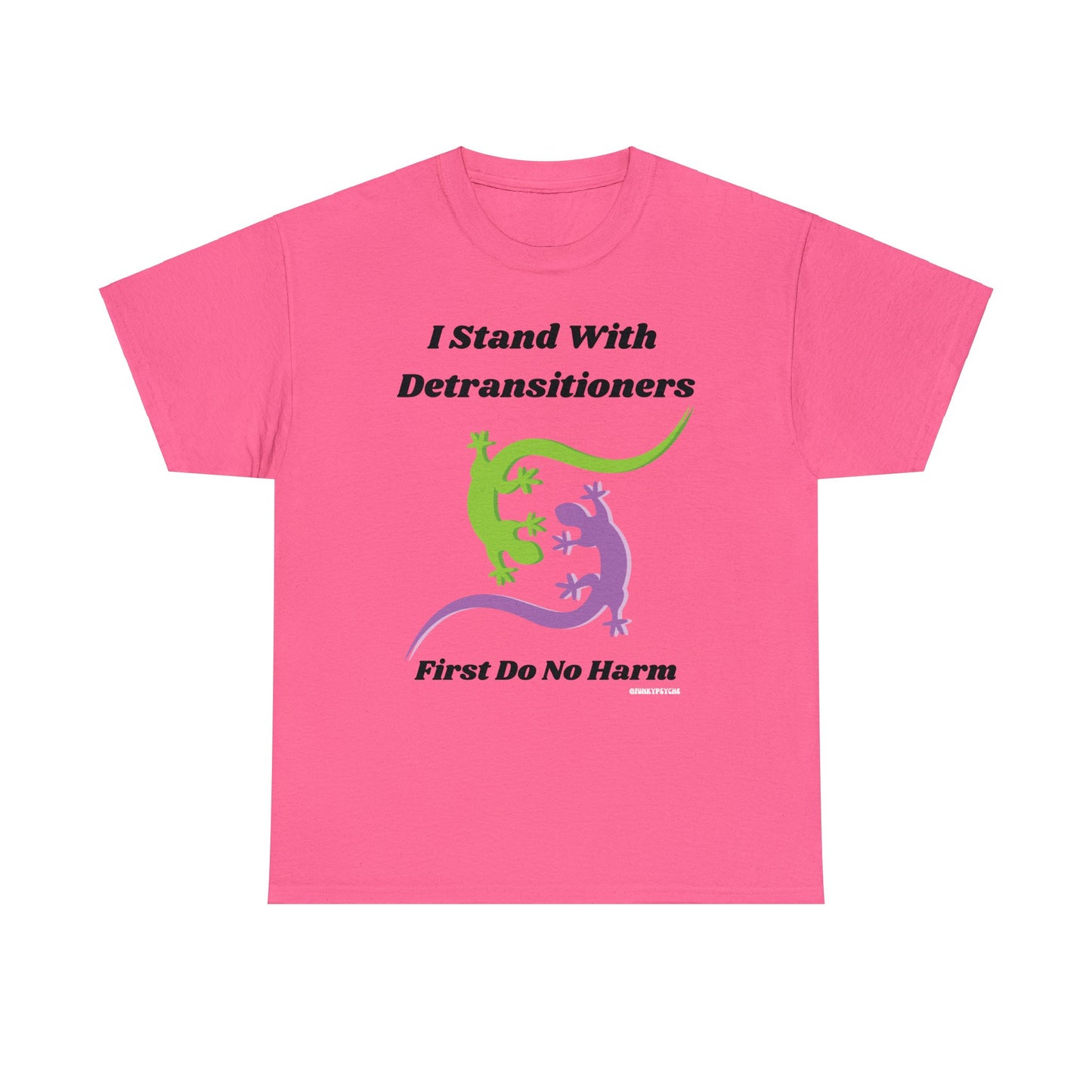 I Stand With Detransitioners, First Do No Harm Detransition Unisex Cotton Tee