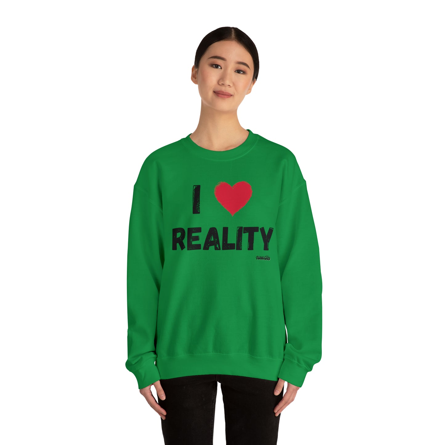 I Heart Reality Unisex Casual Sweatshirt