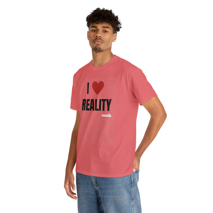 I Heart Reality Unisex Graphic Tee