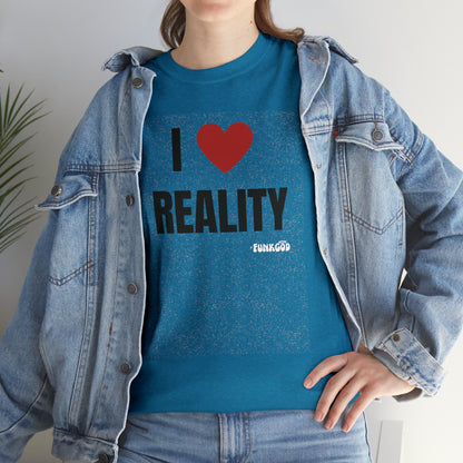 I Heart Reality Unisex Graphic Tee