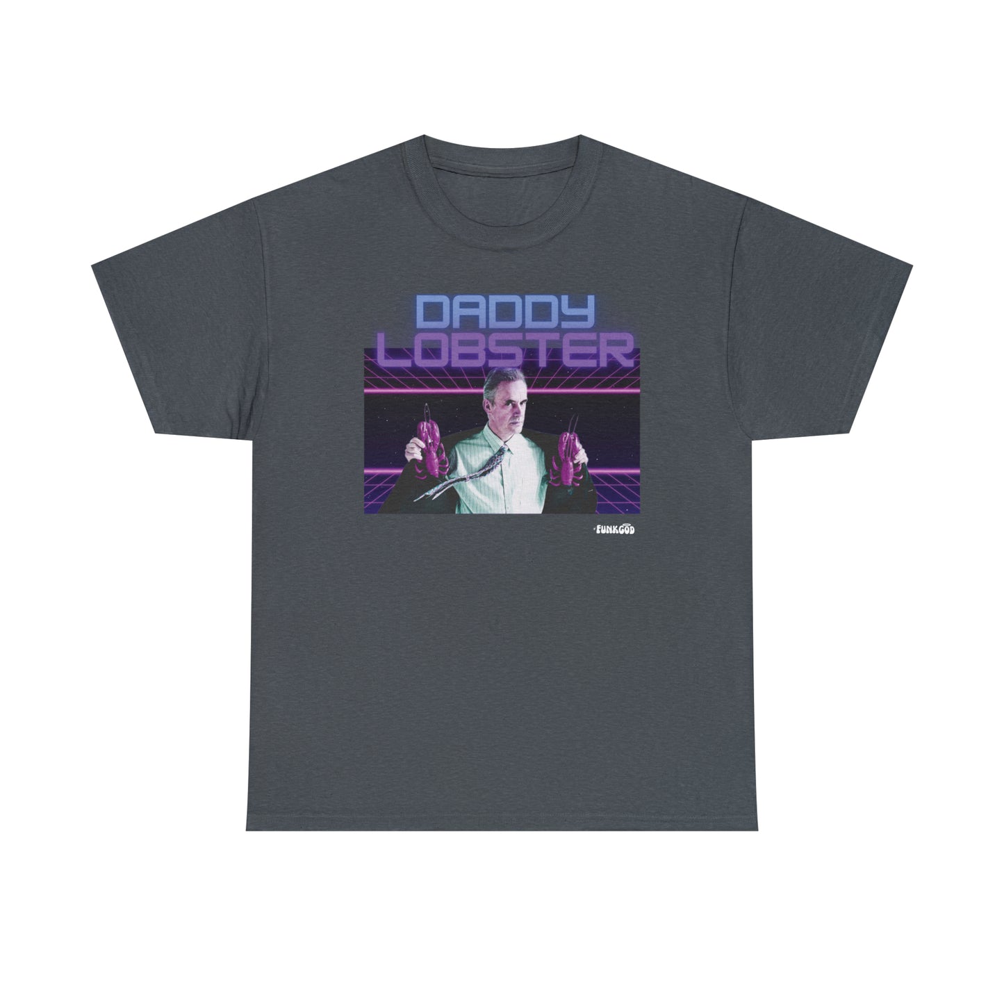 Jordan Peterson Unisex Graphic T-Shirt "Daddy Lobster"