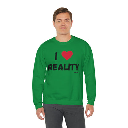 I Heart Reality Unisex Casual Sweatshirt