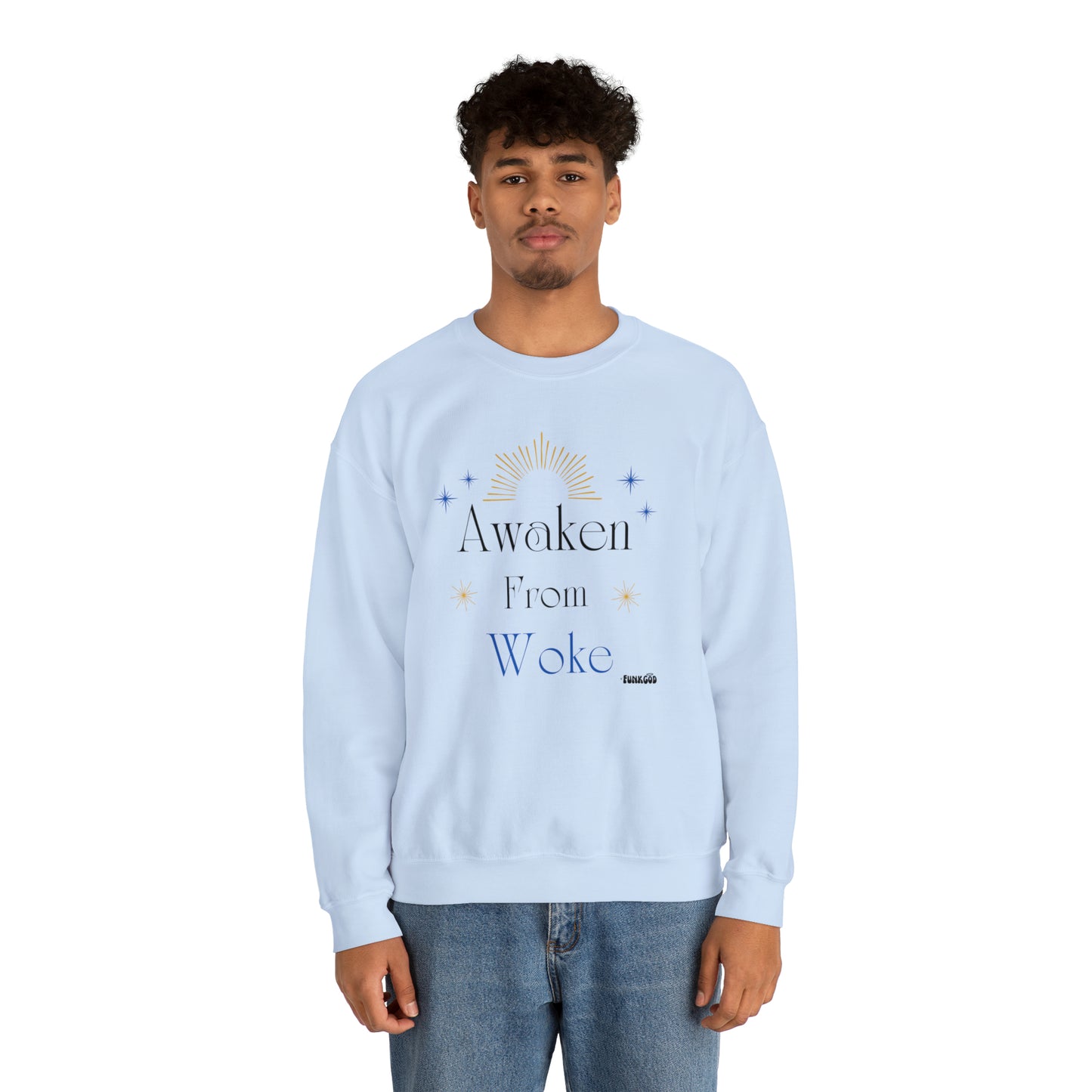 Awaken From Woke Unisex Casual Sweatshirt