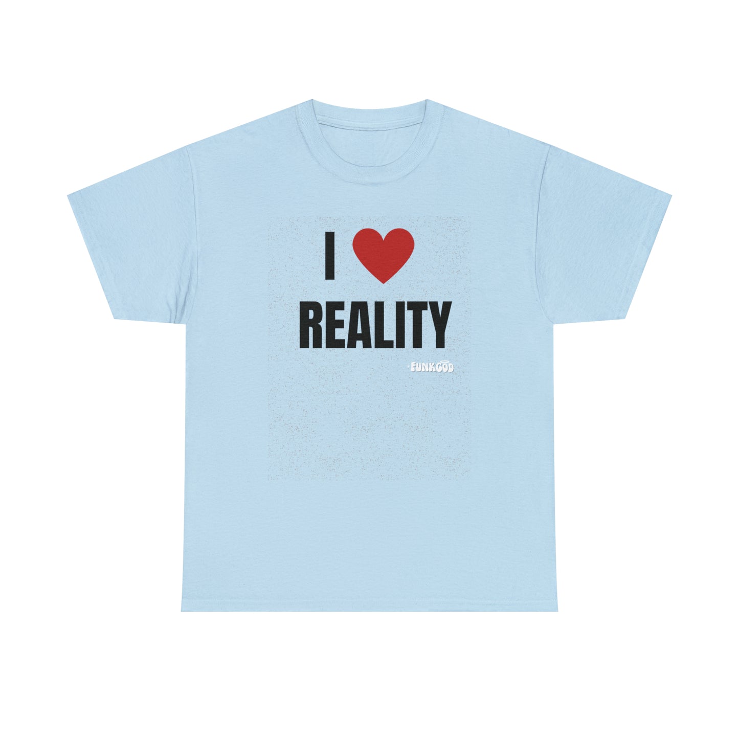 I Heart Reality Unisex Graphic Tee