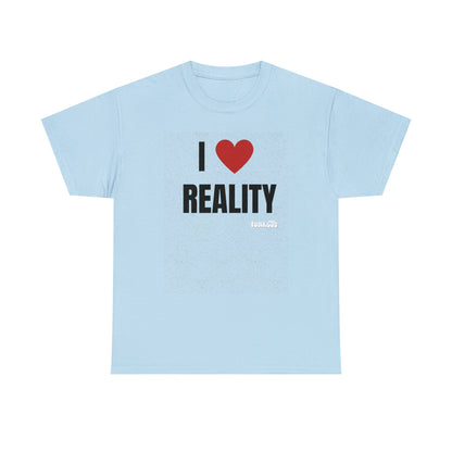 I Heart Reality Unisex Graphic Tee