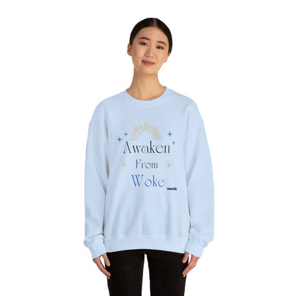 Awaken From Woke Unisex Casual Sweatshirt