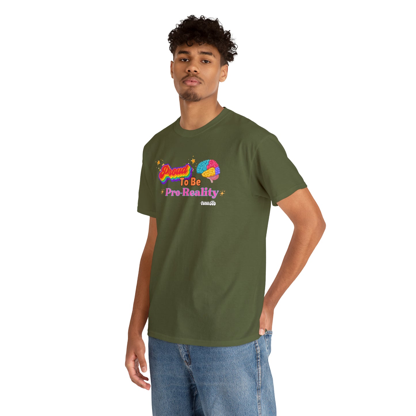 Proud to be Pro-Reality Pride Unisex T-Shirt