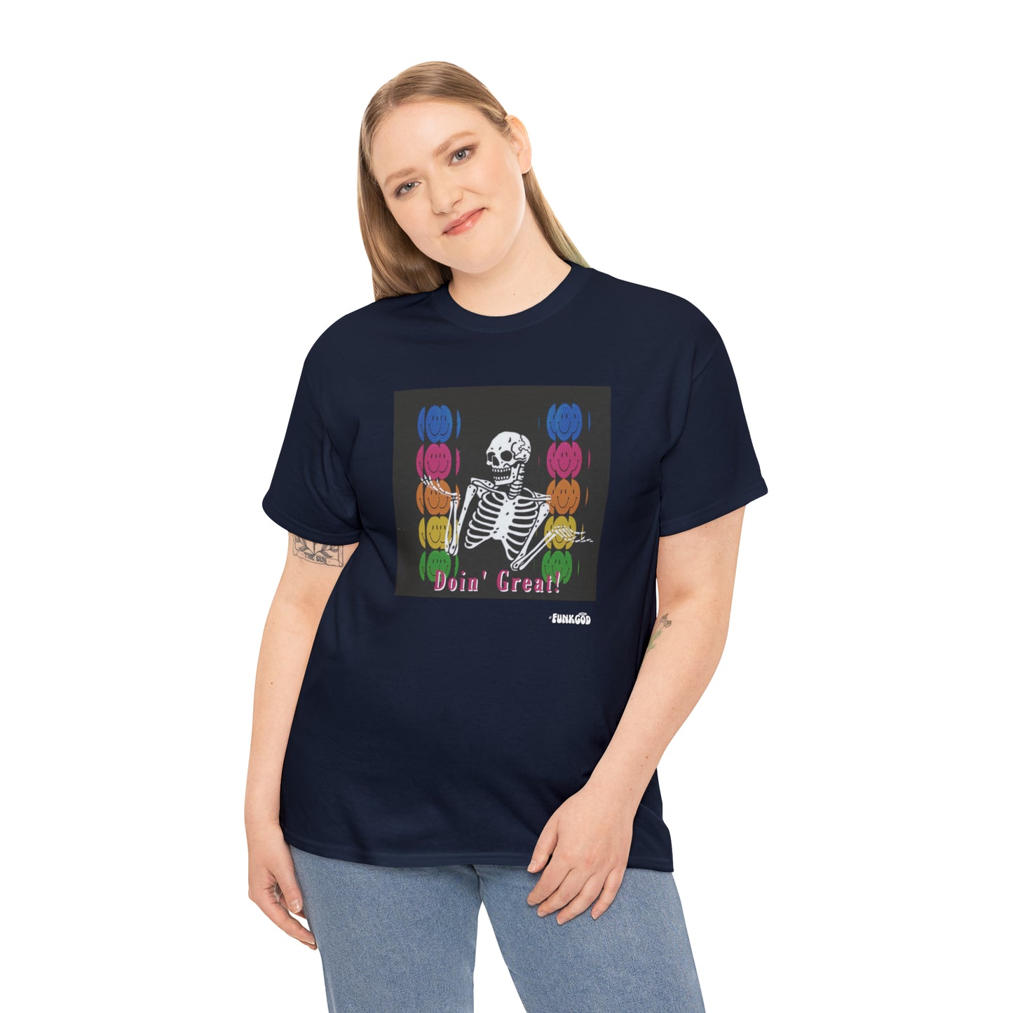 Doin' Great! Skeleton Unisex Funny Graphic Tee