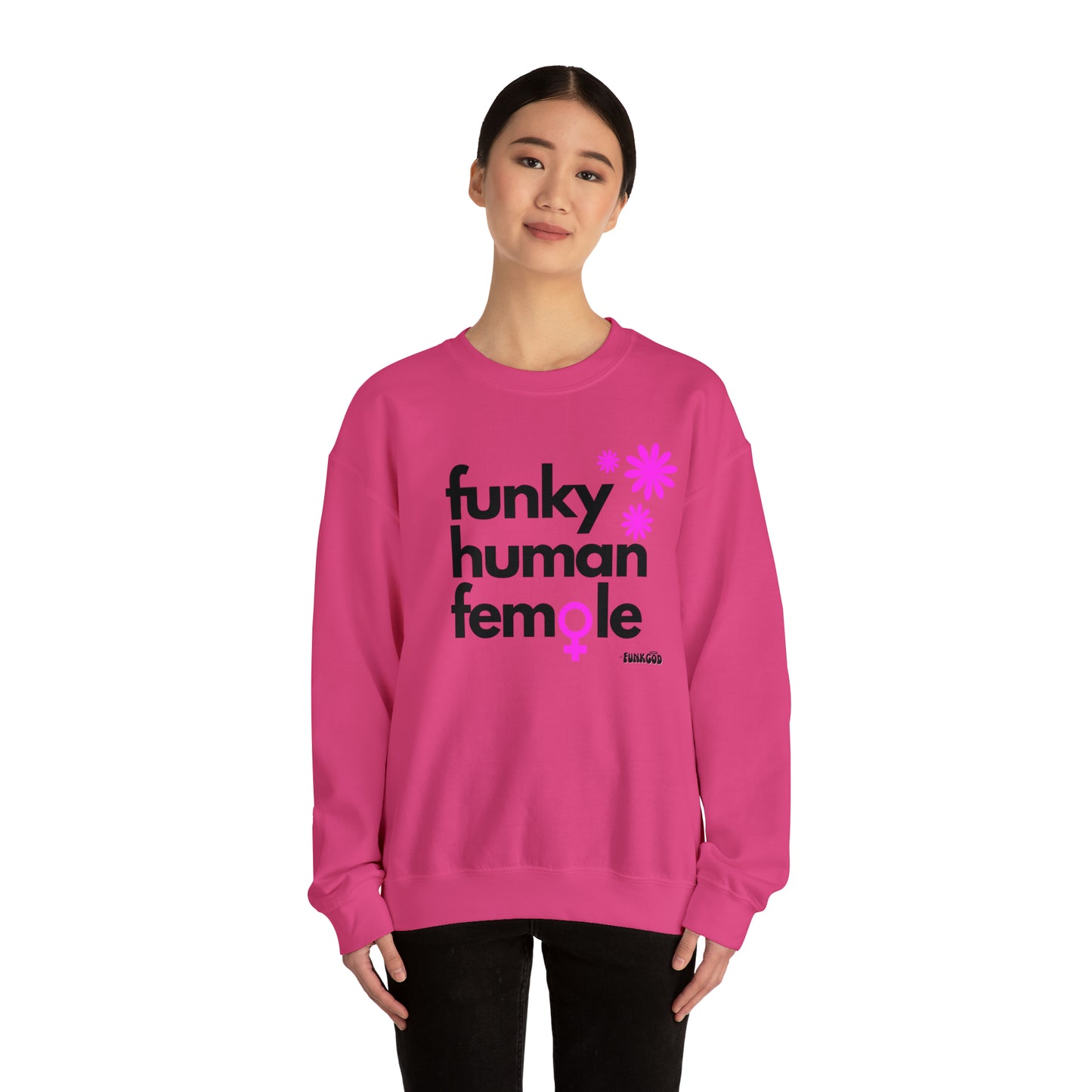 Funky Human Female Slogan Women's Casual Sweatshirt