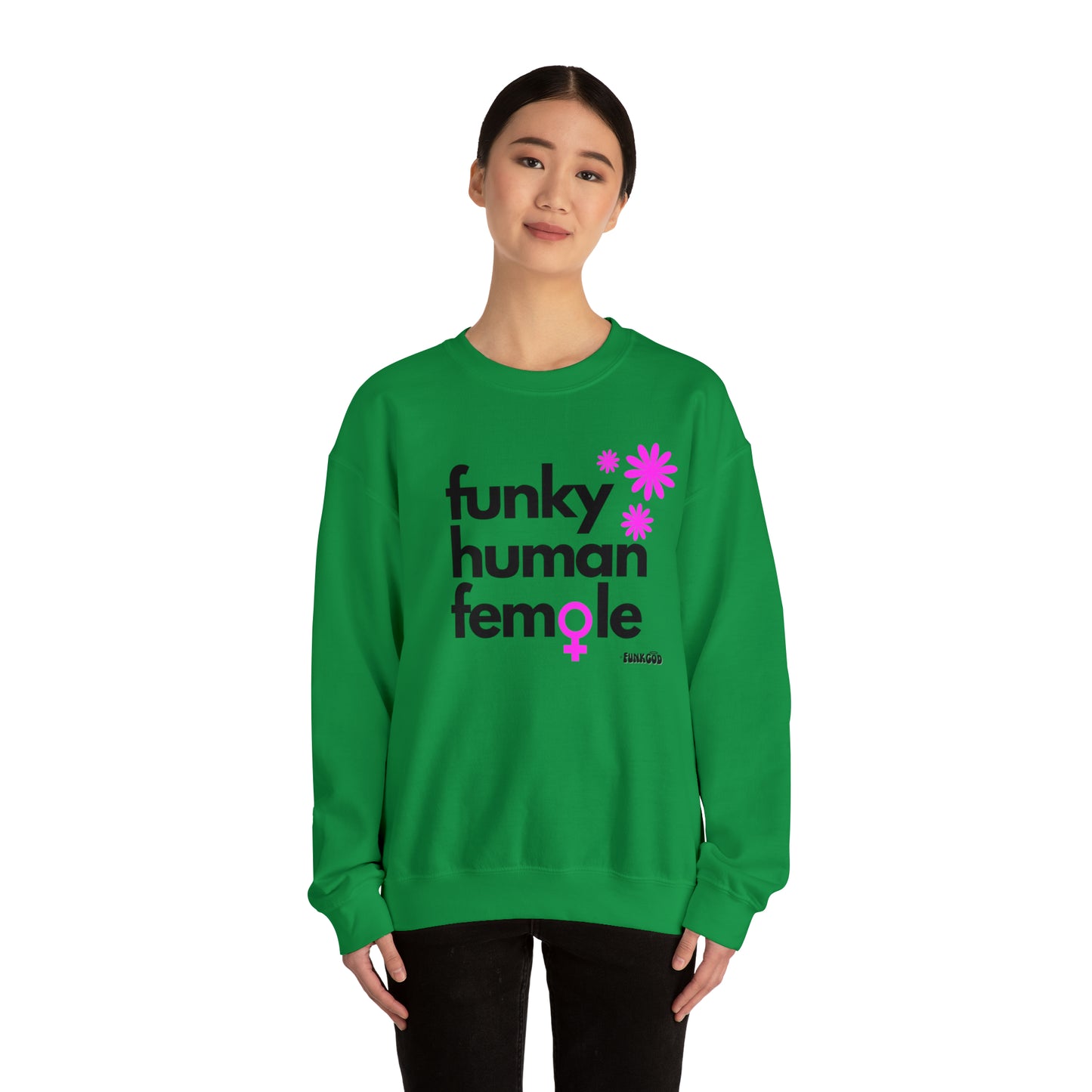 Funky Human Female Slogan Women's Casual Sweatshirt