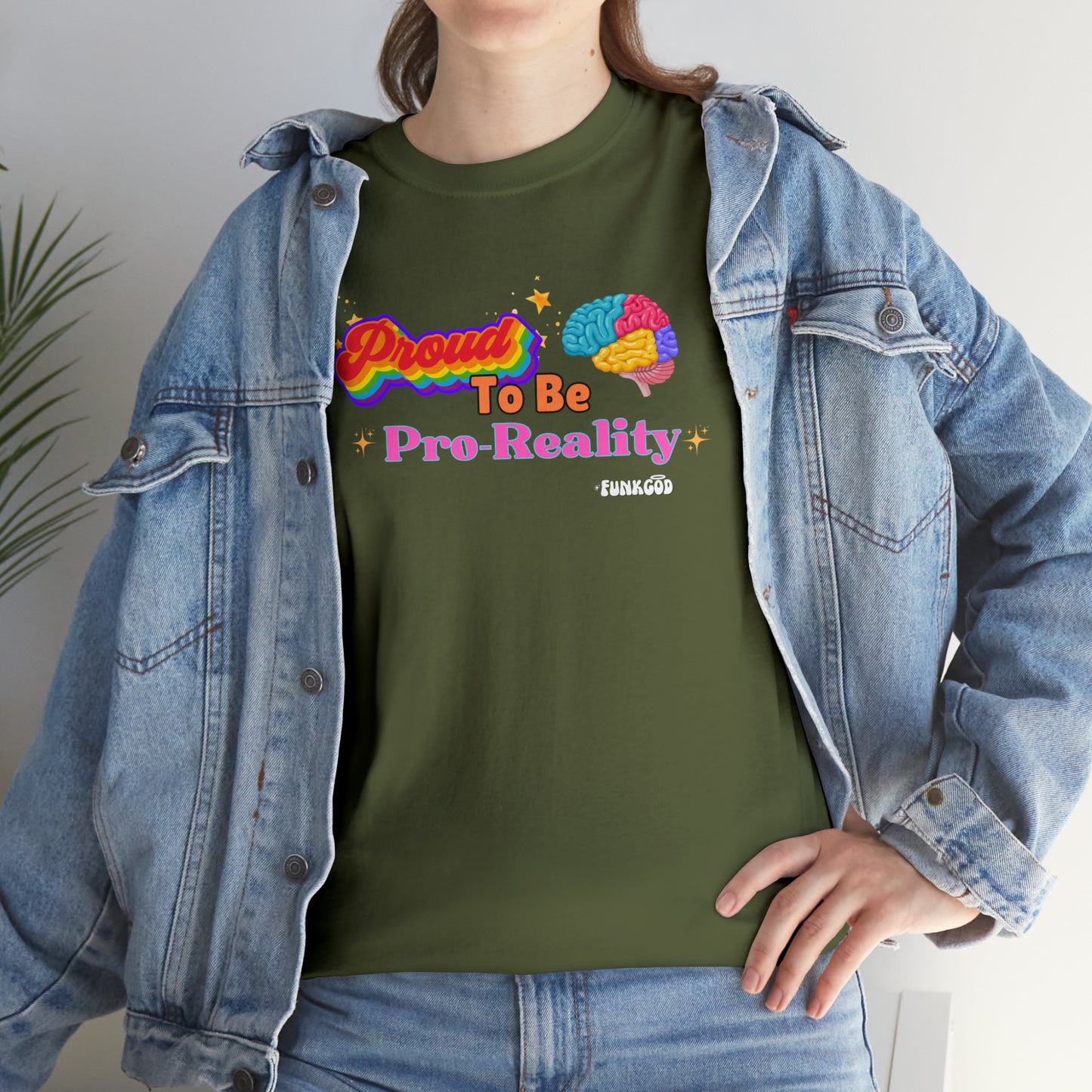 Proud to be Pro-Reality Pride Unisex T-Shirt